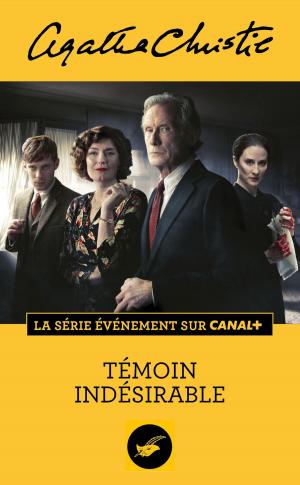 Cover of the book Témoin indésirable by Béatrice Nicodème