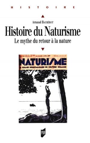 Cover of the book Histoire du naturisme by Stéphanie Bryen
