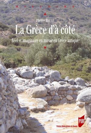 Cover of the book La Grèce d'à côté by Collectif