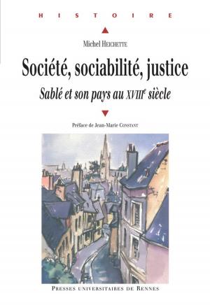 Cover of the book Société, sociabilité, justice by Nicolas Carrier