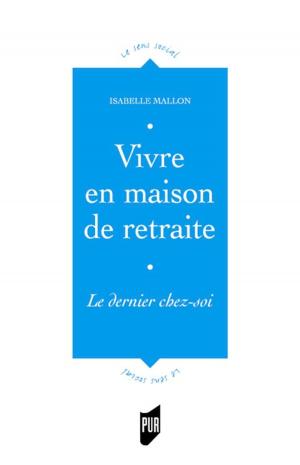 Cover of Vivre en maison de retraite