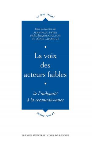 Cover of the book La voix des acteurs faibles by Robin Nadeau
