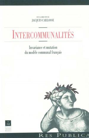 Cover of the book Intercommunalités by Jonathan Sugarman