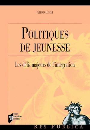 Cover of the book Politiques de jeunesse by Presses universitaires de Rennes