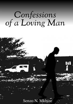 Cover of the book Confessions of Loving Man by Suzzi Hammond