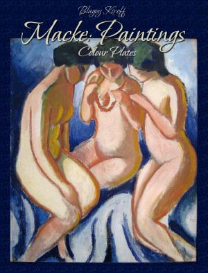 Cover of the book Macke: Paintings (Colour Plates) by Danielle Fournier M.Sc., Françoise Wanty Sage-femme