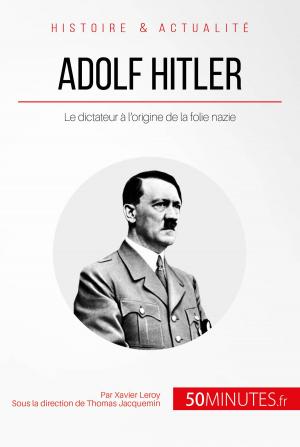 Cover of the book Adolf Hitler by Jonathan D'Haese, 50Minutes.fr