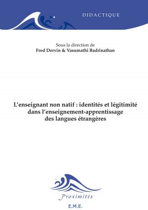 Cover of the book L'enseignant non natif : identités et légitimité dans l'enseignement-apprentissage des langues étrangères by Régis Dericquebourg