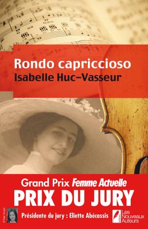 Cover of the book Rondo Capriccioso by Dominique Faget