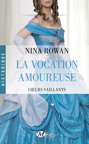 Cover of the book La Vocation amoureuse by Elizabeth Aston