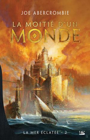 Cover of the book La Moitié d'un monde by Richard Morgan