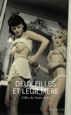 Cover of the book Deux filles et leur mère by Deborah A. Bailey