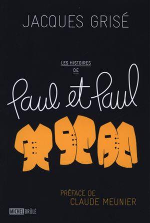 Cover of the book Les histoires de Paul et Paul by Davidts Jean-Pierre