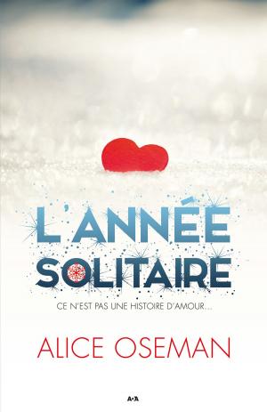 Cover of the book L'année solitaire by Antoine Boulet