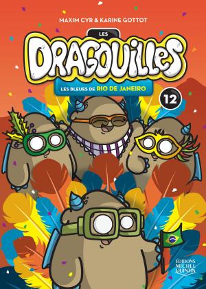 Cover of the book Les dragouilles 12 - Les bleues de Rio de Janeiro by Catherine Desmarais