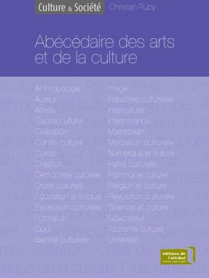 Cover of Abécédaire des arts et de la culture