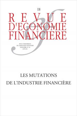 Cover of the book Les mutations de l'industrie financière by Ouvrage Collectif, Bertrand Jacquillat