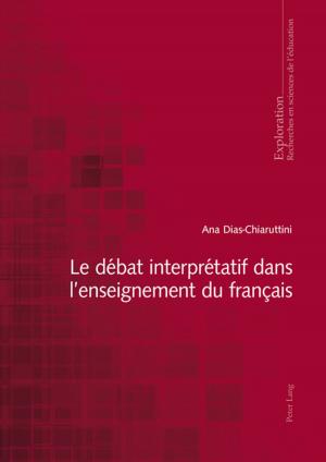 Cover of the book Le débat interprétatif dans lenseignement du français by Brenda Murphy