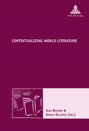 Cover of the book Contextualizing World Literature by Eli Kolundzija