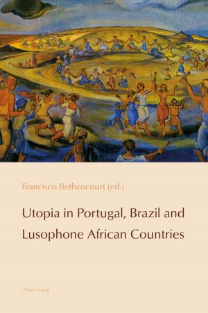 Cover of the book Utopia in Portugal, Brazil and Lusophone African Countries by Marco Del Pasqua
