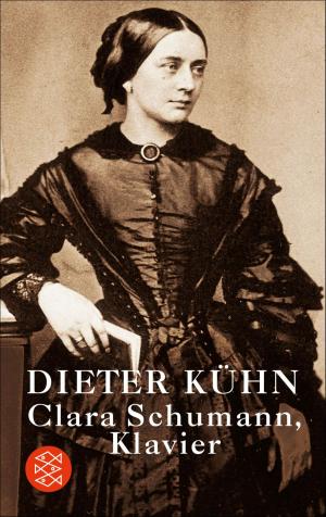 Cover of the book Clara Schumann, Klavier by Kathrin Röggla