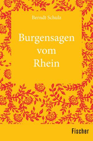 Cover of the book Burgensagen vom Rhein by Winfried Henke, Hartmut Rothe