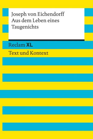 Cover of the book Aus dem Leben eines Taugenichts by Hans-Georg Schede