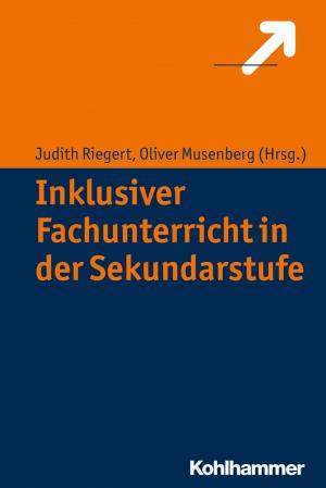 Cover of the book Inklusiver Fachunterricht in der Sekundarstufe by Peter J. Brenner