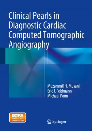 Cover of the book Clinical Pearls in Diagnostic Cardiac Computed Tomographic Angiography by Chris Downes