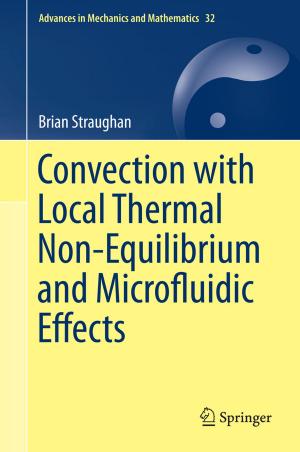 Cover of the book Convection with Local Thermal Non-Equilibrium and Microfluidic Effects by John Forge