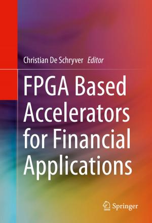 Cover of the book FPGA Based Accelerators for Financial Applications by Meidjie Ang