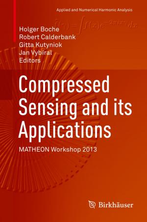 Cover of the book Compressed Sensing and its Applications by Qiang Yu, Huajin Tang, Jun Hu, Kay  Tan Chen