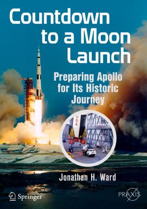 Cover of the book Countdown to a Moon Launch by Tina Sikka