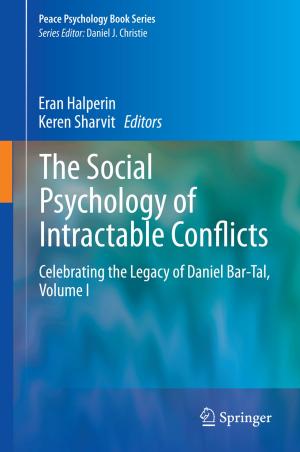 Cover of the book The Social Psychology of Intractable Conflicts by 