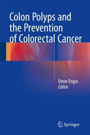 Cover of the book Colon Polyps and the Prevention of Colorectal Cancer by 
