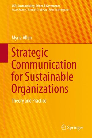 Cover of the book Strategic Communication for Sustainable Organizations by Jinsong Han, Wei Xi, Kun Zhao, Zhiping Jiang