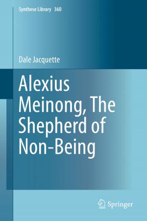 Cover of the book Alexius Meinong, The Shepherd of Non-Being by Linda O'Riordan