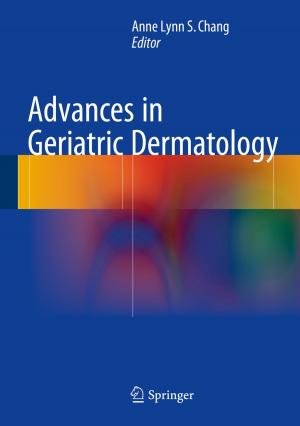 Cover of the book Advances in Geriatric Dermatology by Samuel Meng