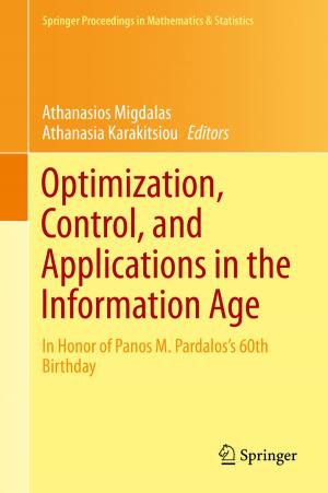 Cover of the book Optimization, Control, and Applications in the Information Age by Daniel Gartner
