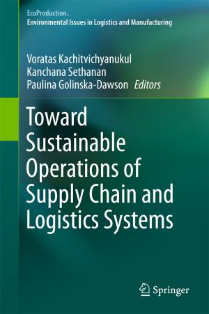 Cover of the book Toward Sustainable Operations of Supply Chain and Logistics Systems by 