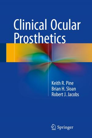 Cover of the book Clinical Ocular Prosthetics by Rajiv Biswas