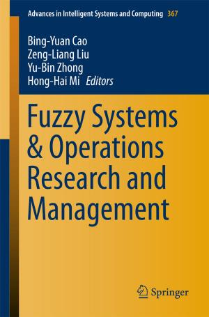 Cover of the book Fuzzy Systems & Operations Research and Management by Xiao-Xia Yin, Sillas Hadjiloucas, Yanchun Zhang
