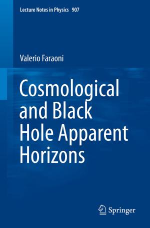 Cover of the book Cosmological and Black Hole Apparent Horizons by C Radhakrishnan, Gopal K. R.