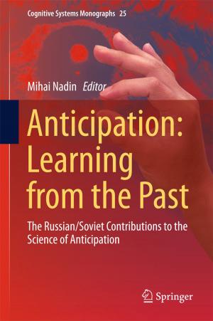 Cover of the book Anticipation: Learning from the Past by M. Hadi Amini, S. S. Iyengar, Kianoosh G. Boroojeni