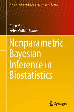 Cover of the book Nonparametric Bayesian Inference in Biostatistics by Robert A. McCoy, Subiman Kundu, Varun Jindal