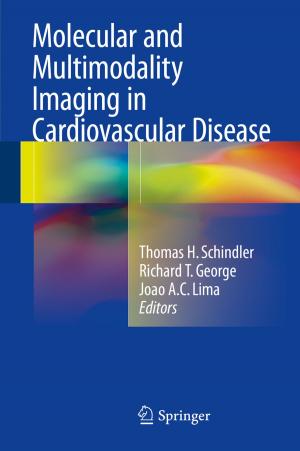 Cover of the book Molecular and Multimodality Imaging in Cardiovascular Disease by Andrés R. Pérez-Riera, Raimundo Barbosa-Barros, Adrian Baranchuk