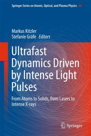 bigCover of the book Ultrafast Dynamics Driven by Intense Light Pulses by 