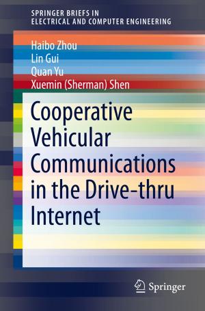 Book cover of Cooperative Vehicular Communications in the Drive-thru Internet