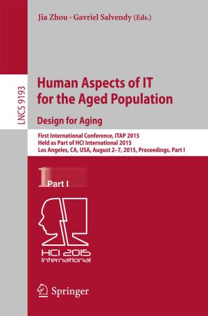 Cover of Human Aspects of IT for the Aged Population. Design for Aging