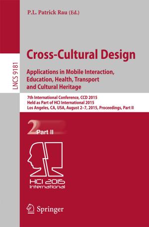 Cover of the book Cross-Cultural Design: Applications in Mobile Interaction, Education, Health, Tarnsport and Cultural Heritage by 